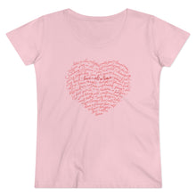 Load image into Gallery viewer, Organic Women&#39;s Lover T-shirt - Love Is All We Have
